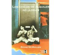 Chicos De Alquiler No Lloran