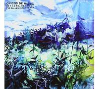 Chicos de Nazca - Hey Lord, Hey Babe/I'Ve Fallen Into the Sea [Vinilo]