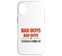 Chicos Malos, Chicos Malos, qué va a Hacer Carcasa para iPhone 16 Plus