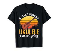 Chicos, si no puedo traer mi ukelele, no voy a ir musical Uke Camiseta