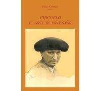 Chicuelo. El arte de inventar: 25 (Tauromaquias)