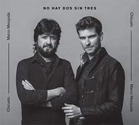 Chicuelo - No hay dos sin tres