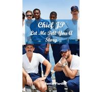 Chief JP, Let Me Tell You A Story