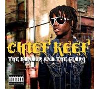 Chief Keef - Honour and the Glory