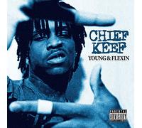 Chief Keef - Young & Flexin