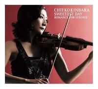 Chieko Kinbara - Sweetest Day-Romance for Strin [Import]