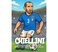 Chiellini: Un difensore gentile che ha conquistato il mondo del calcio.