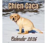 Chien caca calendrier 2026: Organisateur de planificateur mensuel de janvier 2026 à décembre 2026 pour les amoureux des Chiens