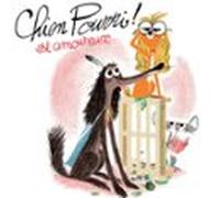 Chien Pourri Est Amoureux (audiolibro)