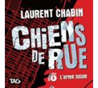 Chiens De Rue - Épisode 5 : Larme Fatale (audiolibro)