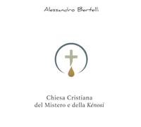 Chiesa Cristiana del Mistero e della Kénosi