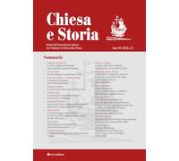 Chiesa e storia. Rivista dell’Associazione Italiana dei Professori di Storia della Chiesa (Vol. 14)