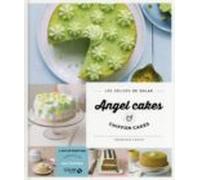 Chiffon Cakes & Angel Cakes - Les Délices De Solar (ebook)