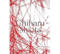 Chiharu Shiota: The Soul Trembles