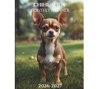 Chihuahua 2026-2027 Monthly Planner