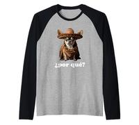 Chihuahua Divertido y español - ¿por qué? Camiseta Manga Raglan