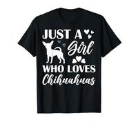 Chihuahua Mamá Perro Solo Una Chica Que Ama Chihuahuas Mujeres Camiseta