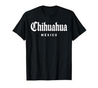 Chihuahua México Cuauhtemoc Norte Catedral Mexicana Juárez Camiseta