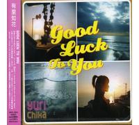 Chika Yuri - Good Luck to You: Selected Album