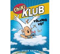 Chiki klub 2. Volando voy. (BOKATA BOOKS - Humor)