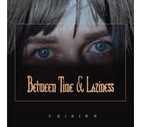 Chikiss - Between Time And Laziness [Vinilo]