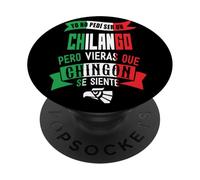 Chilango CDMX Funny Sarcastic Mexicans Street Spanish Slang PopSockets PopGrip Adhesivo