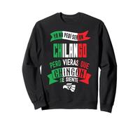 Chilango CDMX Funny Sarcastic Mexicans Street Spanish Slang Sudadera