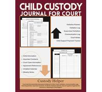 Child Custody Journal for Court: Child Support Documentation Evidence | Log Every Visitation, Expense, Communication, Important Contacts, 12-Month ... Detail | Record Organizer for Co-Parenting