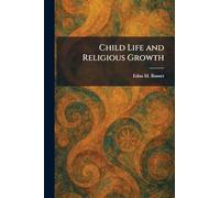 Child Life and Religious Growth