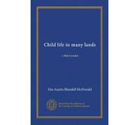 Child life in many lands: a third reader