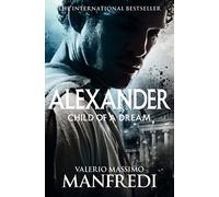 Hijo de un sueño (Alexander, 1) – Macmillan