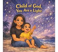 Child of God, You Are a Light