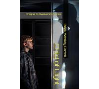 Child of Light: Prequel to Awakening Series