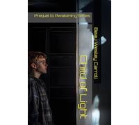 Child of Light: Prequel to Awakening Series