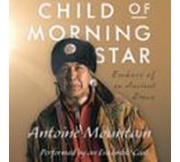 Child Of Morning Star (audiolibro)