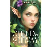 Child of Shivay: Veils of Terr: 1 (The Veils of Terr)