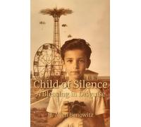 Child of Silence - A Blessing in Disguise