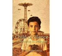 Child of Silence - A Blessing in Disguise
