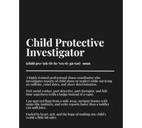 Child Protective Investigator Definition Notebook Black with White Lettering- Funny & Heartfelt Gift for CPI Heroes | 7.5 x 9.25 Journal with 120 Lined Pages for Notes, Cases, and Daily Chaos