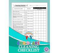 Childcare Cleaning Checklist: Daily Weekly & Monthly Cleaning Schedule Organizer for Center, Preschool, & In Home Daycare | 100 Pages