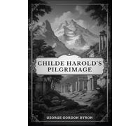 Childe Harold’s Pilgrimage