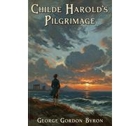Childe Harold's Pilgrimage