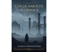Childe Harold's Pilgrimage