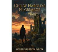 Childe Harold's Pilgrimage