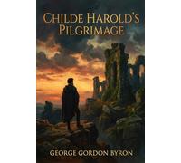Childe Harold's Pilgrimage