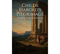 Childe Harold's Pilgrimage