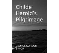 Childe Harold's Pilgrimage