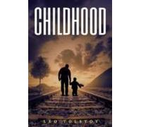 Childhood (annotated) (ebook)