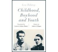 Childhood Boyhood And Youth (riverrun Editions) (ebook)