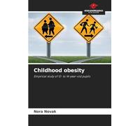 Childhood obesity: Empirical study of 12- to 14-year-old pupils